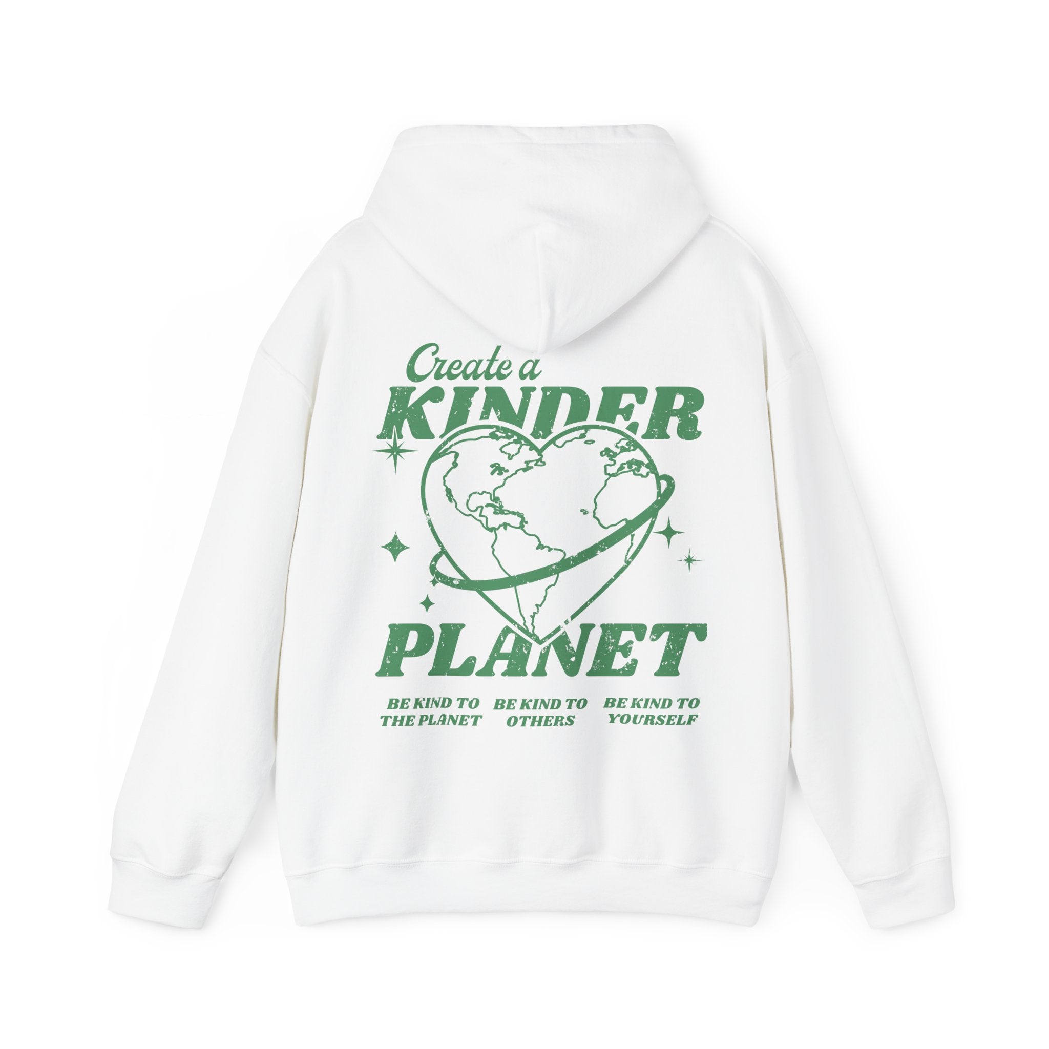 creat a kinder planet green Hoodie - CheeryVibes